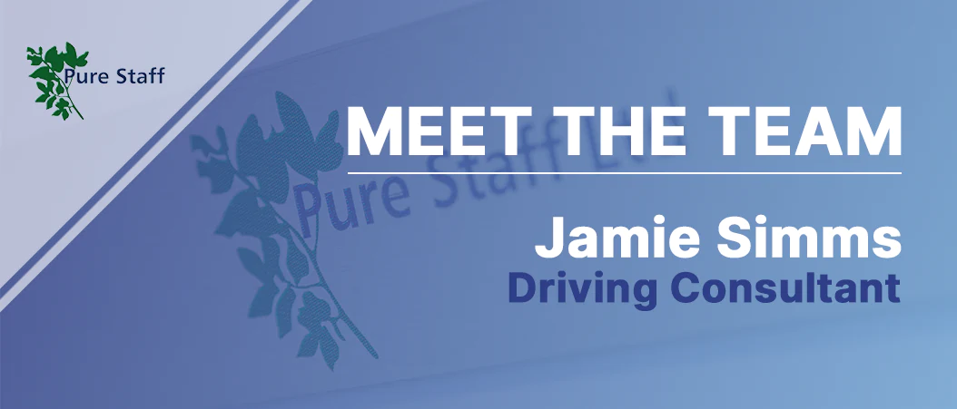 A blog banner of Jamie Simms, a driving consultant at Pure Staff.